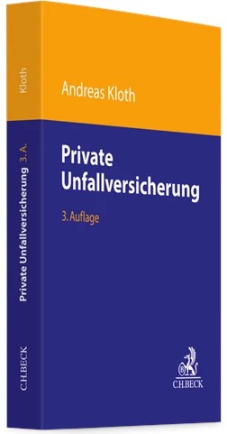 Kloth - Private Unfallversicherung, 3. Auflage